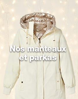 nos manteaux et parkas