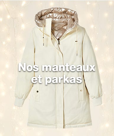 nos manteaux et parkas