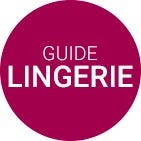 guide lingerie